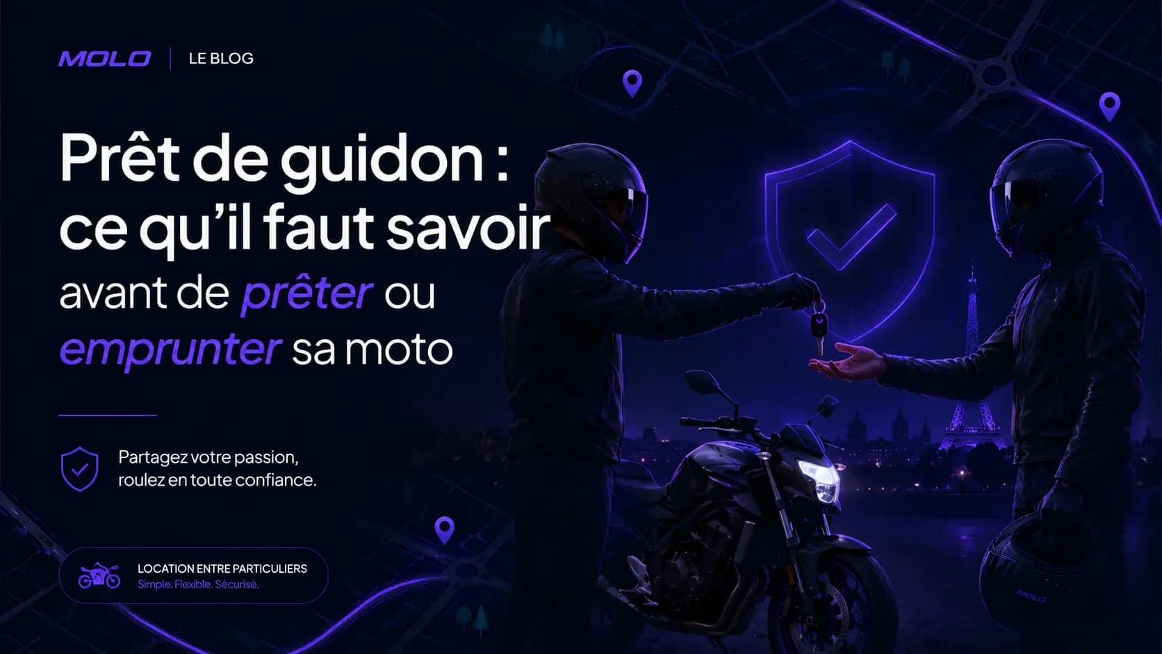 Prêt de guidon : ce qu’il faut savoir avant de prêter ou emprunter sa moto